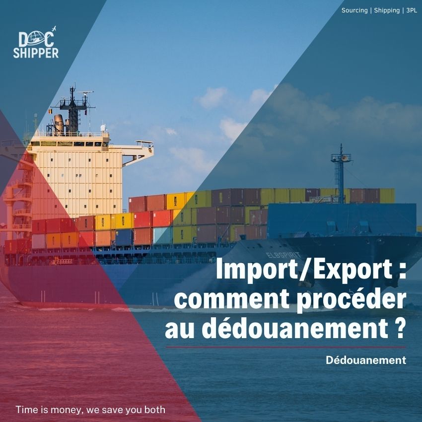 Import-export procéder au dédouanement
